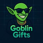 Goblin Gifts