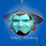 Stan’s Thinking