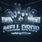 Mell Drop